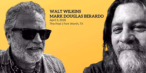 Walt Wilkins & Marc Douglas Berado at The Post