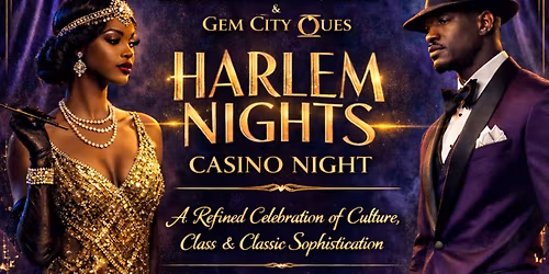 \u2728 HARLEM NIGHTS \u2728