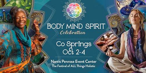 Body Mind Spirit Celebration - Co Springs