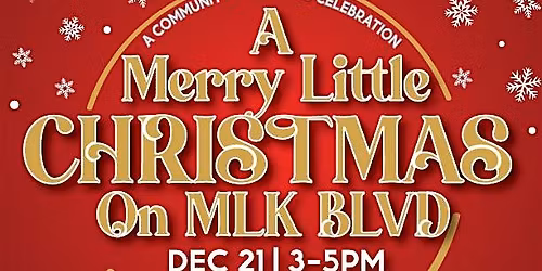 A Merry Little Christmas on MLK BLVD