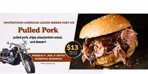 Whitestown American Legion Riders Post 410: Pulled Pork Dinner