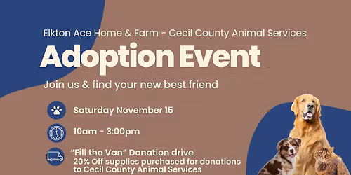 Adoption Event at Elkton Ace