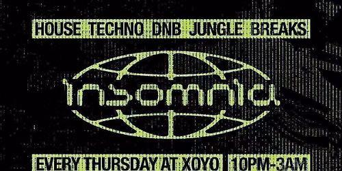 Insomnia London: House & Drum n Bass @ XOYO
