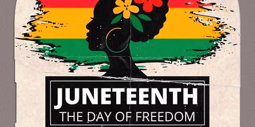4th Annual Juneteenth Celebration 