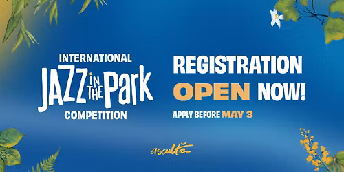 Jazz in the Park Competition 2026 | FREE ACCESS