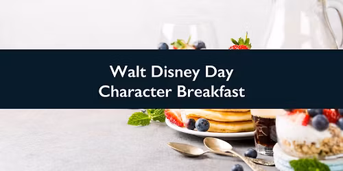 Walt Disney Day-Character Breakfast