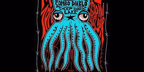 Dan Jones and The Squids, La Cerca, Combo Diablo, Deep Dark Lake @ miniBAR