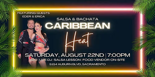 Sacramento Salsa Workshop & Social with Eder Ivan + Erica Reyna