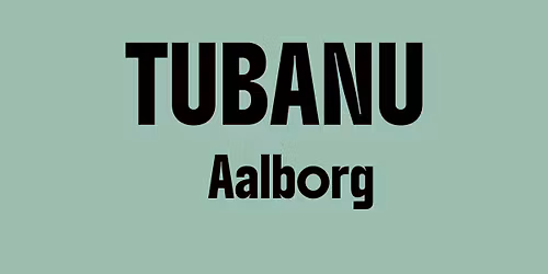 Br\u00e6tspilscaf\u00e9 - Tubanu Aalborg 