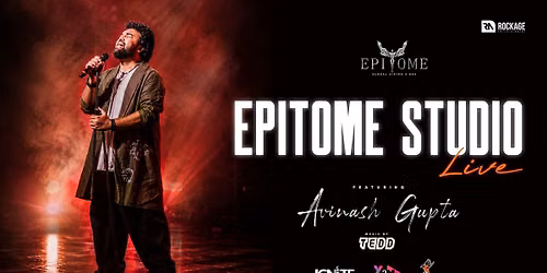 Avinash Gupta - Epitome Studio Live