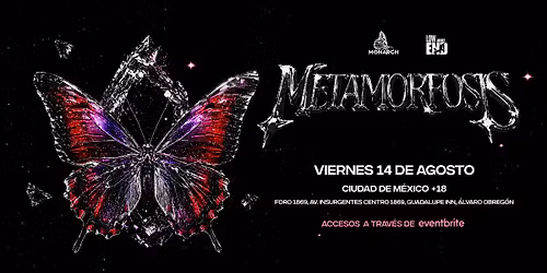 METAMORFOSIS (CDMX)