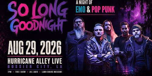 Emo Night w\/ So Long Goodnight