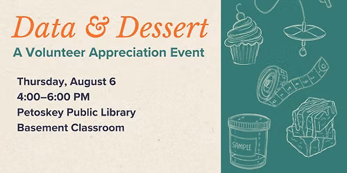 Data & Dessert: A Volunteer Appreciation Event