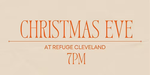 Christmas Eve At Refuge Cleveland