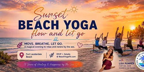 Sunset Beach Yoga Experience \u2022 Feel-Good Vibes on Fort Lauderdale Beach
