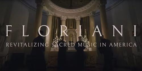 FLORIANI SACRED MUSIC CONCERT