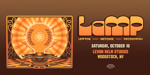 LaMP (ft. Russ Lawton, Scott Metzger, Ray Paczkowski) at Levon Helm Studios (Woodstock, NY)
