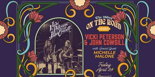 On The Road: Vicki Petersen & John Cowsill, w\/ Michelle Malone