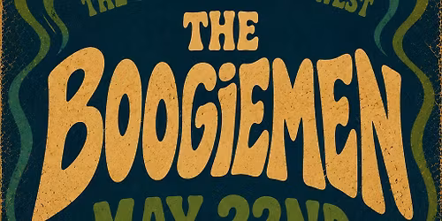 The Boogiemen: MDW Friday 5\/22