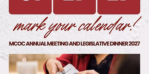2027 MCOC Annual Meeting and Legislative Dinner