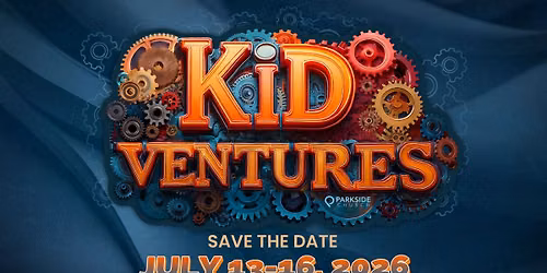 Kid Ventures at Parkside Church