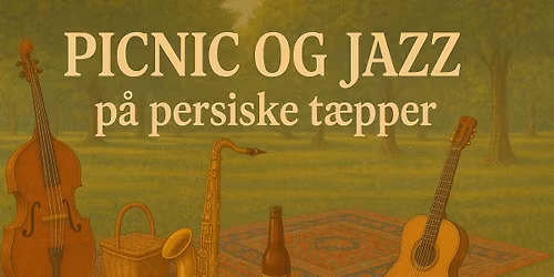 Picnic & Jazz p\u00e5 Persiske T\u00e6pper \/ Astrid Engberg & Who Killed Bambi \u2609 turkis