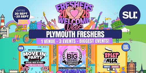 Plymouth's OFFICIAL Freshers Welcome Week 2026 \ud83c\udf93 - UK Largest Freshers Events - Sold out 10 years Running \ud83c\udfc6