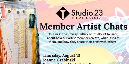 Studio 23 Member Artist Chat: Joanne Grabinski