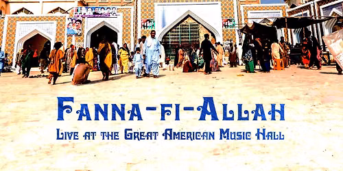 Music of the Mystics: Sufi Qawwali night with Fanna-Fi-Allah