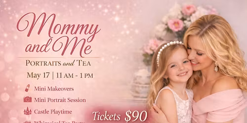 Mommy and Me Portraits and Tea