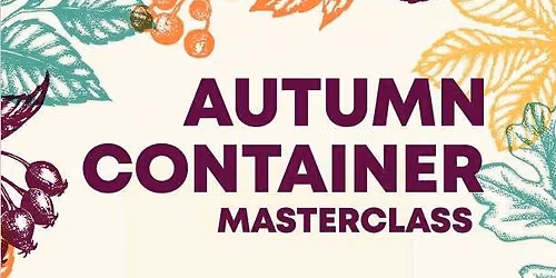 Autumn Container Masterclass \ud83c\udf42