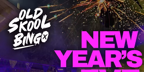 Old Skool Bingo Nottingham NYE