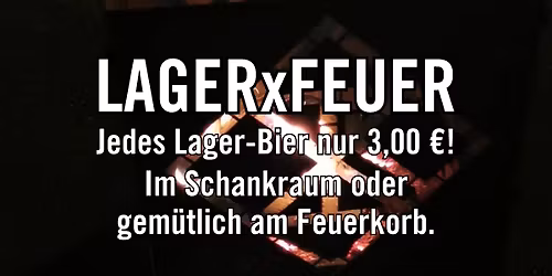 LAGERxFEUER