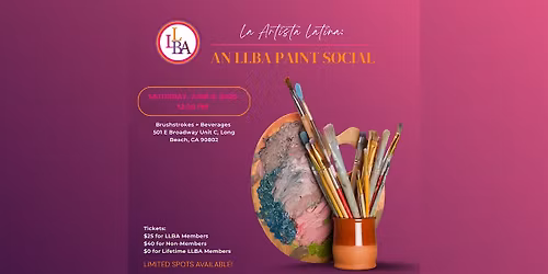 La Artista Latina:  An LLBA Paint Social