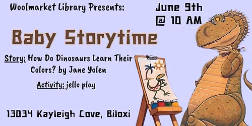 Baby Storytime: How Do Dinosaurs Learn Their Colors?