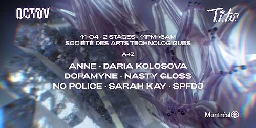 OCTOV x T.I.T.S. w\/ ANN\u0112, Daria Kolosova & SPFDJ
