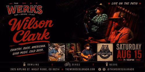 FREE LIVE MUSIC: Wilson Clark