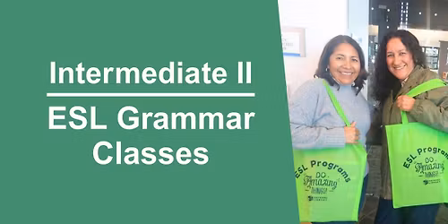 ESL Intermediate II Grammar Class