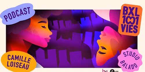 F\u00eate de lancement \u2022 BXL 1001 VIES \u2022 Les Riches-Claires