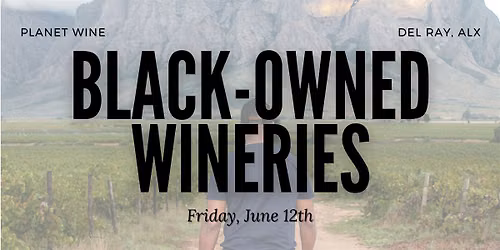 Black-Owned Wineries