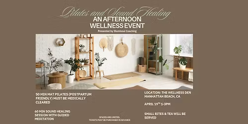Pilates and Sound Healing: An afternoon wellness event
