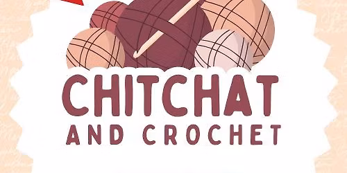 Chitchat and Crochet