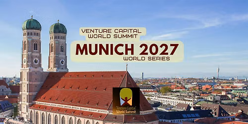 Munich 2027 Venture Capital World Summit