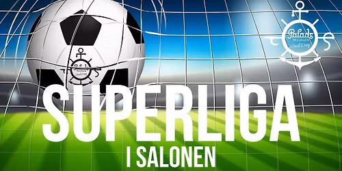 Superliga s\u00f8ndag i SALONEN