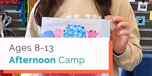 Kids' Art Camp A - Ages 8-13 (Afternoons 6\/15-19) - Enrich their Summer break with a 5-day art camp!