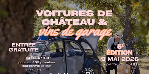 VOITURES DE CH\u00c2TEAU & VINS DE GARAGE 5\u1d49 \u00e9dition By Elegant'Auto