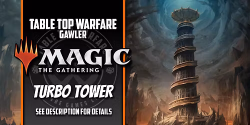 [GAWLER] Magic the Gathering - Commander Turbo Tower