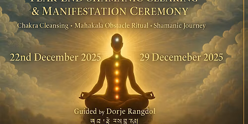 Year-End Shamanic Clearing & Manifestation Ceremony (in-person)