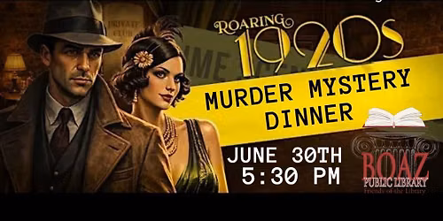 Murder Mystery Dinner: Roaring 20s