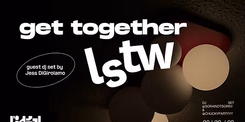 LSTW Summer Party - guest dj set Jess DiGirolamo
